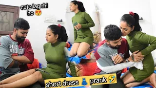 short dress 👗 prank on boyfriend |  gone romantic 😍 chhote kapde pahan kar a gai 🥺