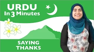 Urdu in Three Minutes - Saying Thanks