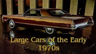 Large Cars of the Early 1970s