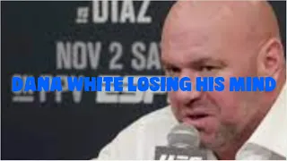 Dana White Losing His Sh*t for 7 Minutes 22 Seconds