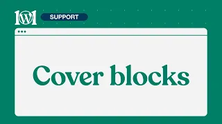 Cover blocks | WordPress.com Support