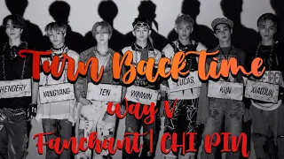 WAY V: TURN BACK TIME | FANCHANT