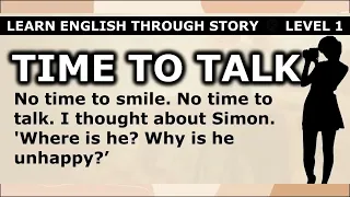 Learn English through Story   Level 1 ⭐ Time to talk ⭐ English Podcast ⭐ Improve your English