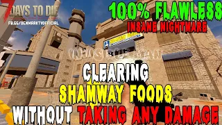 7 Days To Die - HOW PRO CLEAR SHAMWAY FOODS FACTORY