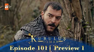 Kurulus Osman Urdu | Season 5 Episode 101 Preview 1