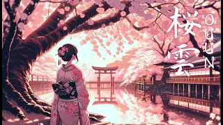 Chill Japanese Lo-Fi Music　桜雲 - OUUN -