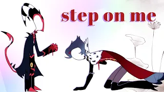 STEP ON ME | Stolitz Animation | Helluva Boss