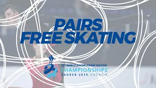 Pairs Free Skating | 2019 ISU World Junior Figure Skating Champs - Zagreb/CRO | #WorldJFigure