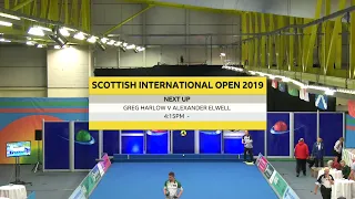 Scottish International Open 2019 | Day 3 - Session 1