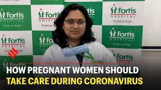 How pregnant women should take care during Coronavirus