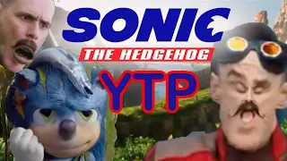 YTP: Sonic Movie Madness