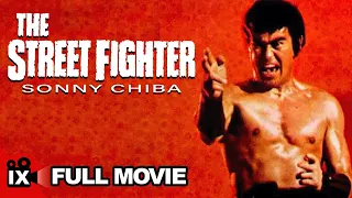 The Street Fighter (1974) | MARTIAL ARTS MOVIE | Sonny Chiba - Goichi Yamada - Yutaka Nakajima