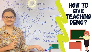 How to give Teaching DEMO of Science (Biology) || साइंस को कैसे पढ़ाएं? || B.Ed. Practical Exams ||