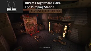 Quake 25th Anniversary Edition. HIP1M1 Nightmare 100% walkthrough with commentary