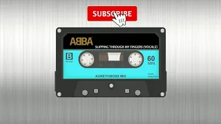 ABBA - Slipping Through My Fingers (1981) / Vocals