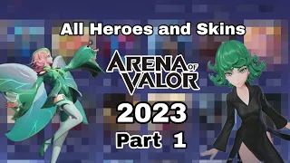 All heroes and skins in Arena of Valor 2023 Part 1