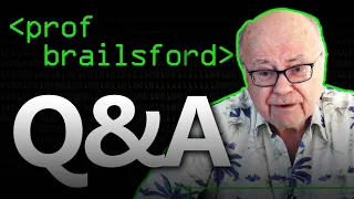 50 Years of Computer Science: Professor Brailsford Q&A - Computerphile
