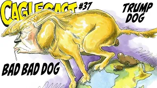 BAD BAD Trump Dog!