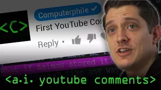 AI YouTube Comments - Computerphile