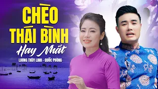 Hát Chèo Lương Thùy Linh - Quốc Phòng - Những bài song ca hát chèo NGỌT NGÀO NHẤT của 2 NS Thái Bình