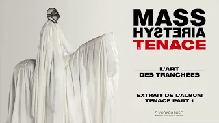 MASS HYSTERIA - L'Art Des Tranchées (Official Visualizer)