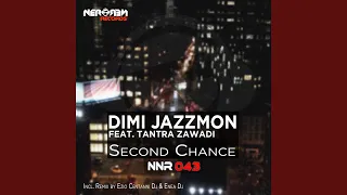 Second Chance (Dimi Jazzmon Dub Mix)