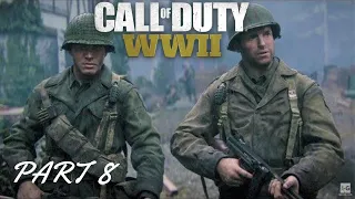 CALL OF DUTY WW2 Walkthrough: Gameplay Part 8 | HILL 493 | No Commentary |