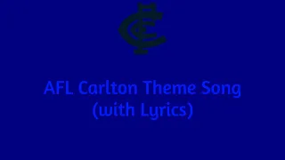AFL Carlton Theme Song (with Lyrics)