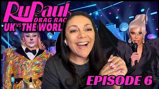 DRAG RACE UK VS THE WORLD SEASON 2 EPISODE 6 REACTION