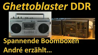 Ghettoblaster DDR-Style - Drei coole Kassettenspieler aus Ostdeutscher Produktion