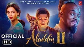 ALADDIN 2 MOVIE TRAILER [2021] | FAN MADE