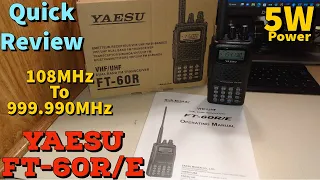 YAESU FT-60R QUICK REVIEW.