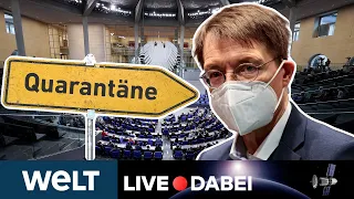 LAUTERBACH PLÄNE: Bundestag stimmt über neue Corona-Quarantäneregeln ab | WELT Live dabei