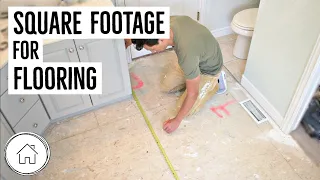 DIY How to measure square footage - new flooring prep!