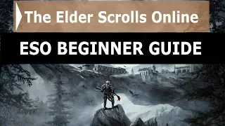 ESO Complete Beginner Guide 2020 - The Elder Scrolls Online (Harrowstorm)