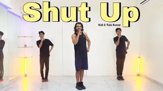 Shut Up | Tulsi x Kidi | Fitness Dance |  Zumba |  Akshay Jain Choreography #ajdancefit #shutup