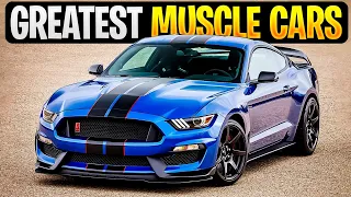 Top 10 GREATEST Muscle Cars Ever