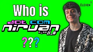 Who is DotComNirvan?