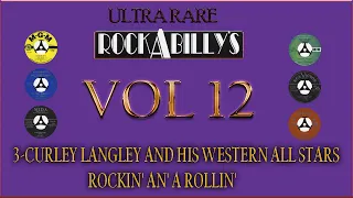 3 CURLEY LANGLEY AND HIS WESTERN ALL STARS–ROCKIN' AN' A ROLLIN'