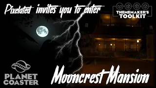 Planet Coaster - Mooncrest Mansion