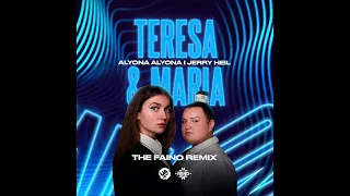 alyona alyona, Jerry Heil - Teresa & Maria (The Faino Remix)