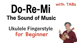 Do-Re-Mi (The Sound of Music) [Ukulele Fingerstyle] Play-Along with TABs *PDF available