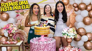 FIZEMOS UMA FESTA DE ANIVERSÁRIO SURPRESA PARA A MINHA AVÓ - JULIANA BALTAR