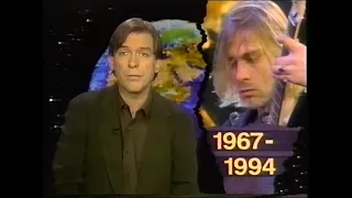 MTV News with Kurt Loder on death of Kurt Cobain of Nirvana during MTV Dreamtime (1994.04.11)