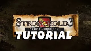 Stronghold 3: The Campaigns - iPad - HD (Tutorial) Gameplay Trailer