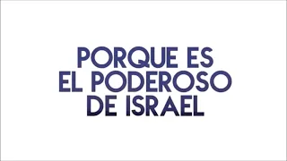 EL PODEROSO DE ISRAEL - PISTA