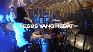 YESUS YANG HEBAT - JPCC Worship || Sharon Drum Cam