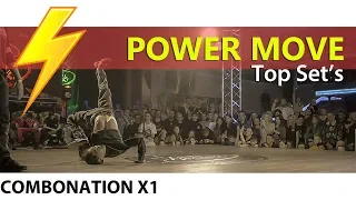 ⚡ POWER MOVE 2021 TOP SETS ↔ COMBONATION X1 ↔ #bboytopset #bmvideo