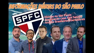 Informações de Hoje São Paulo, dividas do clube, atualizações sobre o caso Alex Sandro e mais.