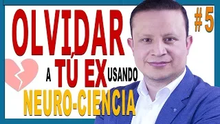 💔 Como OLVIDAR a tu EX usando NEUROCIENCIA  # 5 -  Señales de Codependencia Emocional